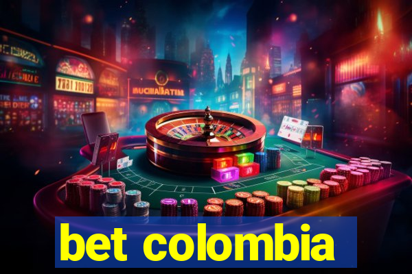 bet colombia